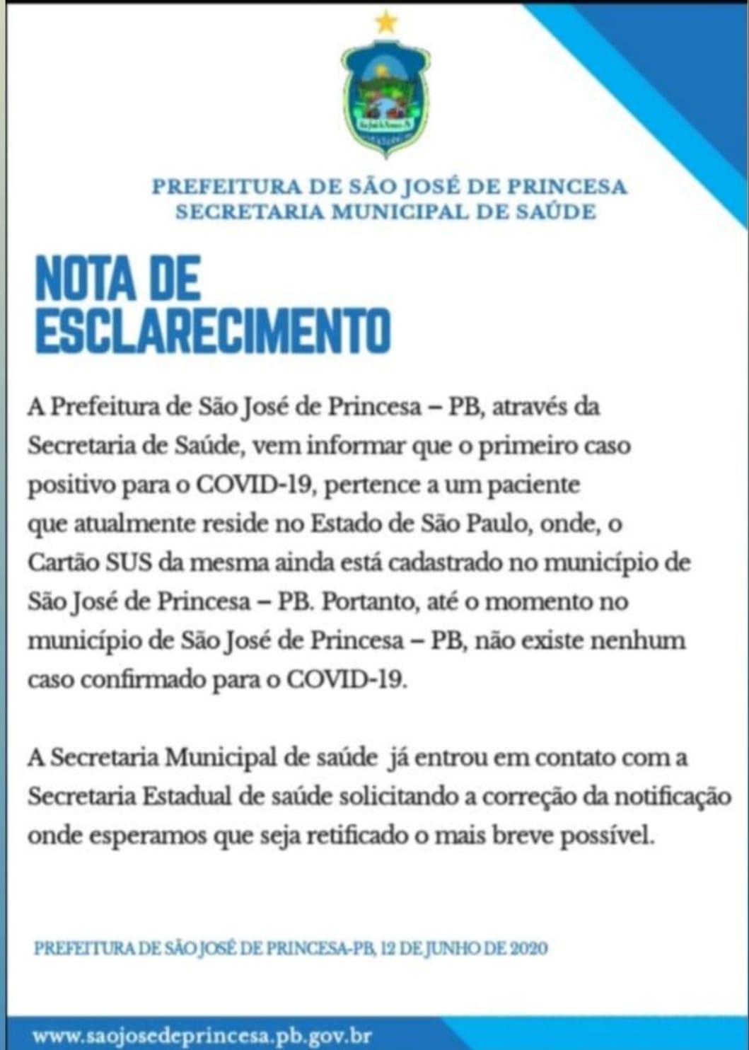 Secretaria de Saúde de São José de Princesa pede correção de notificação de caso junto à secretaria do estado 